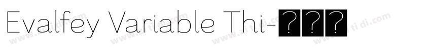 Evalfey Variable Thi字体转换